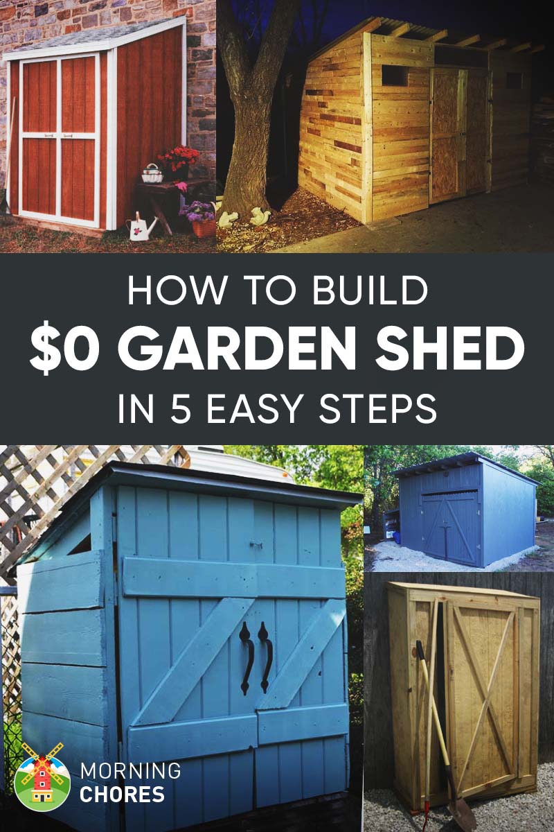 How To Build a Free Garden Storage Shed (+ 8 More 