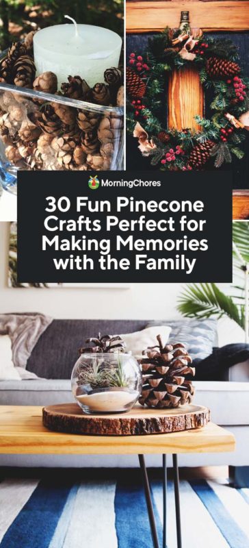 30 Fun Pinecone Crafts Perfect for Making Memories with the Family PIN