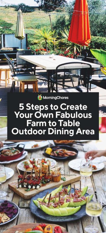 5 Steps to Create Your Own Fabulous Farm to Table Outdoor Dining Area PIN